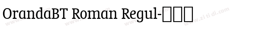 OrandaBT Roman Regul字体转换